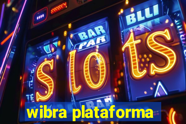 wibra plataforma